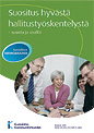 Suositus hyvästä hallitustyöskentelystä - suunta ja sisältö