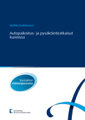 Autopaikoitus- ja pysäköintiratkaisut kunnissa