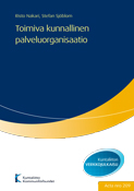 Toimiva kunnallinen palveluorganisaatio. Acta nro 209