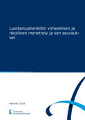 Luottamushenkilön virheellinen ja rikollinen menettely ja sen seuraukset